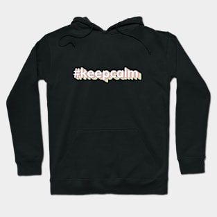 #keepcalm Hoodie